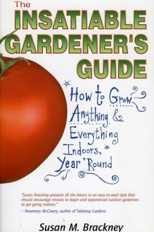 Cover of The Insatiable Gardener's Guide