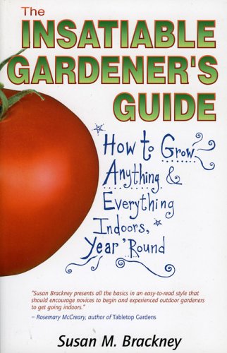 Cover of The Insatiable Gardener's Guide