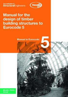 Book cover for Manual for the design of timber building structures to Eurocode 5