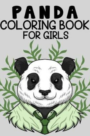 Cover of Panda Coloring Book For Girls