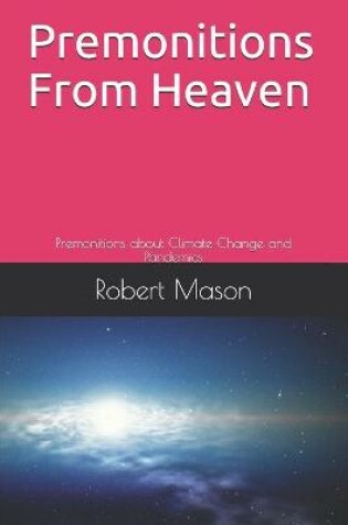 Cover of Premonitions from Heaven