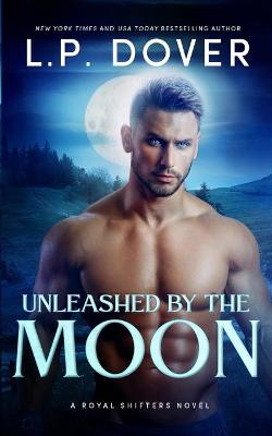 Book cover for Unleashed by the Moon