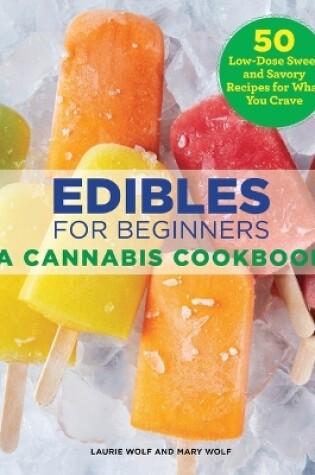 Cover of Edibles for Beginners