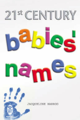 Cover of 21st Century Babies' Names