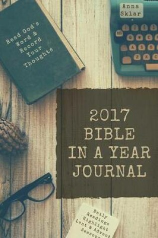 Cover of 2017 Bible in a Year Journal