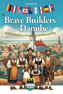 Book cover for Brave Builders of the Danube