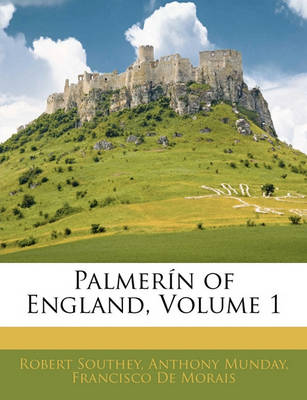 Book cover for Palmerin of England by Francisco de Moraes, Volume 1 of 4 (1807)