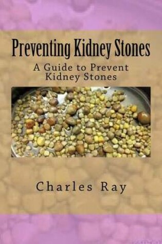 Cover of Preventing Kidney Stones