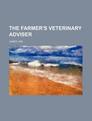 Book cover for The Farmer's Veterinary Adviser