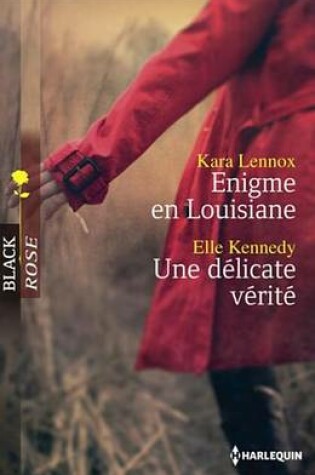 Cover of Enigme En Louisiane - Une Delicate Verite