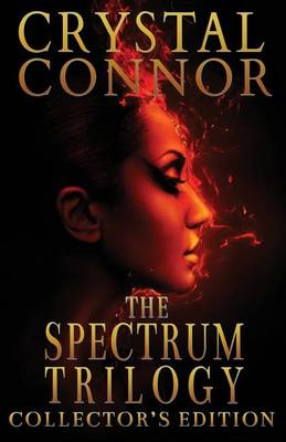 Book cover for The Spectrum Trilogy: The Collector's Edition