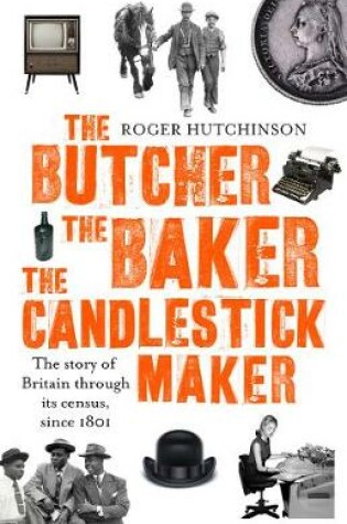 Cover of The Butcher, the Baker, the Candlestick-Maker