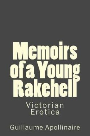 Cover of Memoirs of a Young Rakehell