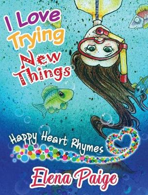 Book cover for I Love Trying New Things