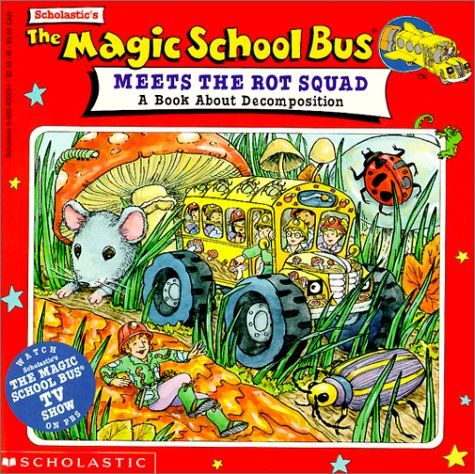 Book cover for Magic School Bus Meets the Rot Squad