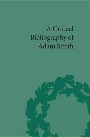 Cover of A Critical Bibliography of Adam Smith