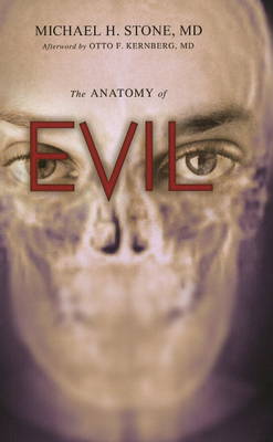 Book cover for The Anatomy Of Evil