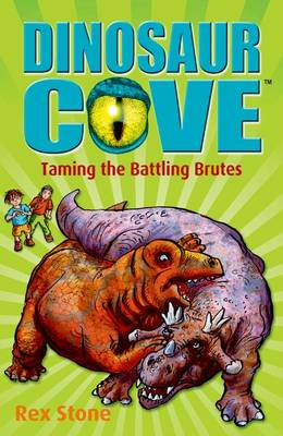 Book cover for Dinosaur Cove: Taming the Battling Brutes