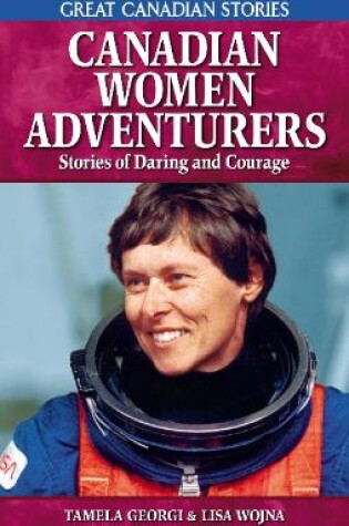 Cover of Canadian Women Adventurers