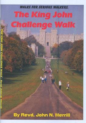 Book cover for The King John Challenge Walk - 24 Miles