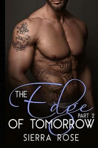 Cover of The Edge of Tomorrow - Book 2