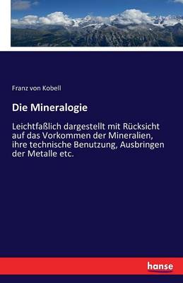 Book cover for Die Mineralogie