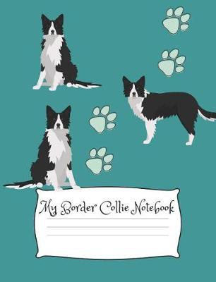 Cover of My Border Collie Notebook