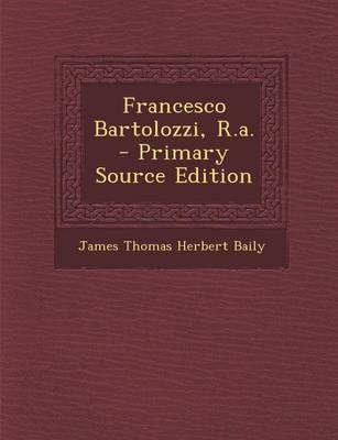 Cover of Francesco Bartolozzi, R.A.