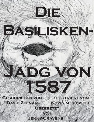 Book cover for Die Basiliskenjagd von 1587