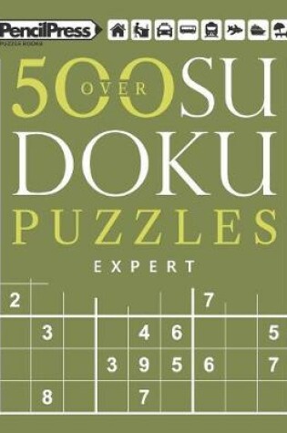 Cover of Over 500 Sudoku Puzzles Expert