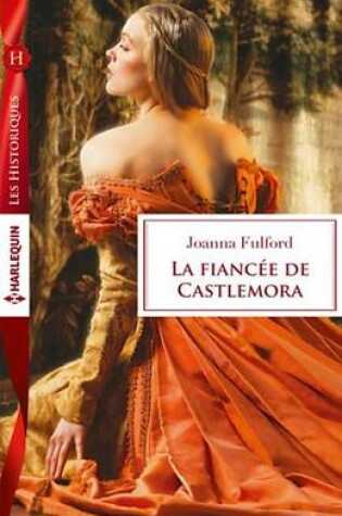 Cover of La Fiancee de Castlemora