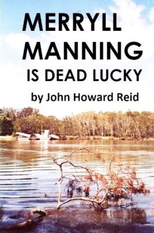 Cover of Merryll Manning is Dead Lucky