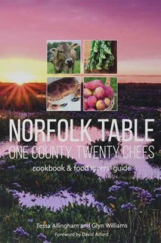 Cover of Norfolk Table: One County, Twenty Chefs