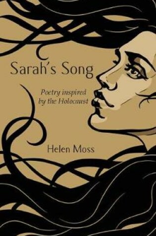 Cover of Sarah's Song: Poetry inspired by the Holocaust