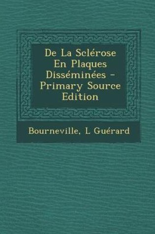 Cover of de La Sclerose En Plaques Disseminees