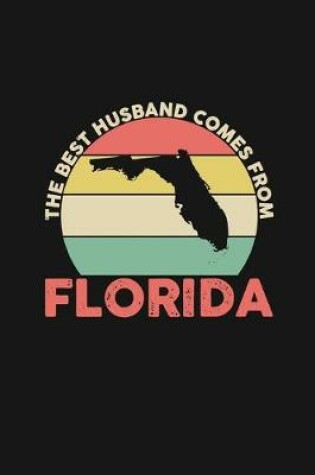 Cover of The Best Husband Comes From Florida