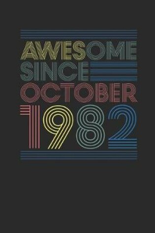 Cover of Awesome Since October 1982