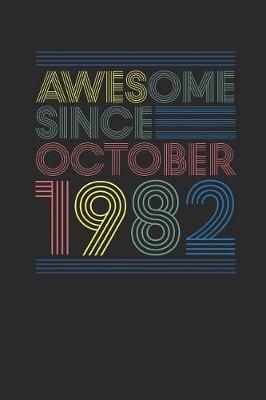 Book cover for Awesome Since October 1982