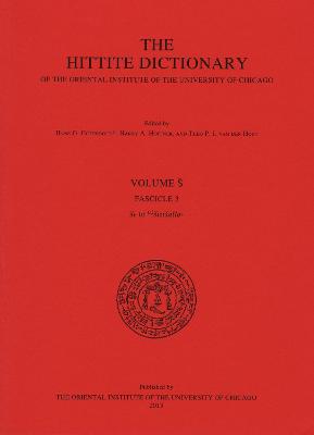 Cover of Hittite Dictionary of the Oriental Institute of the University of Chicago. Volume S, fascicle 3