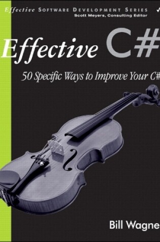 Cover of Effective C#