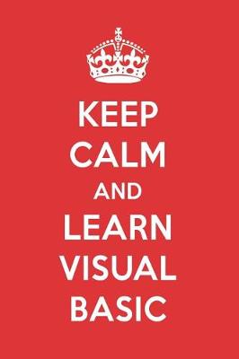 Book cover for Keep Calm and Learn Visual Basic