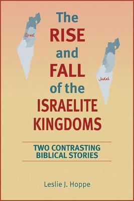 Book cover for The Rise and Fall of the Israelite Kingdoms
