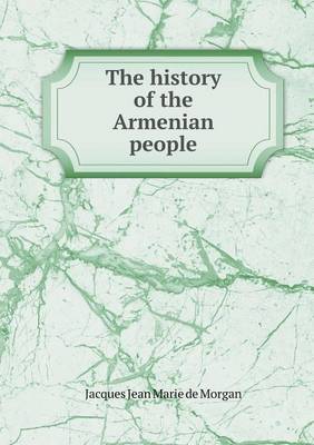 Book cover for The history of the Armenian people