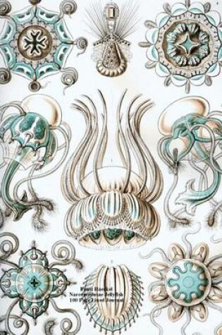 Cover of Ernst Haeckel Narcomedusae Jellyfish 100 Page Lined Journal