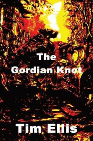 Cover of The Gordian Knot