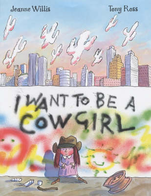 Book cover for I Want to be a Cowgirl