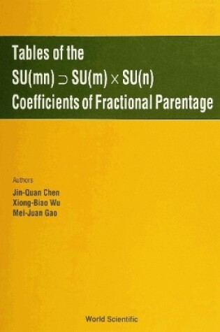 Cover of Tables Of The Su(mn) Su(m) X Su(n) Coefficients Of Fractional Parentage