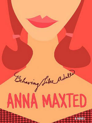 Book cover for Behaving Like Adults