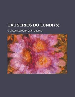 Book cover for Causeries Du Lundi (5 )