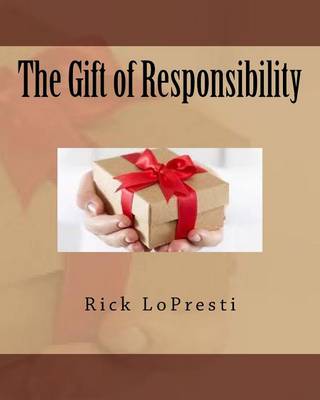 Book cover for The Gift of Responsibility